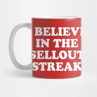 I Believe in the Sellout Streak // Funny Football Gameday in Nebraska Mug